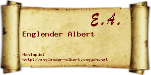 Englender Albert névjegykártya